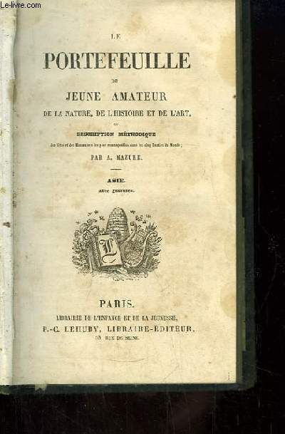 Le portefeuille du Jeune Amateur de la nature, de l'histoire et de l'art.