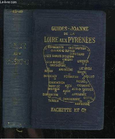 Guides-Joanne de la Loire aux Pyrnes