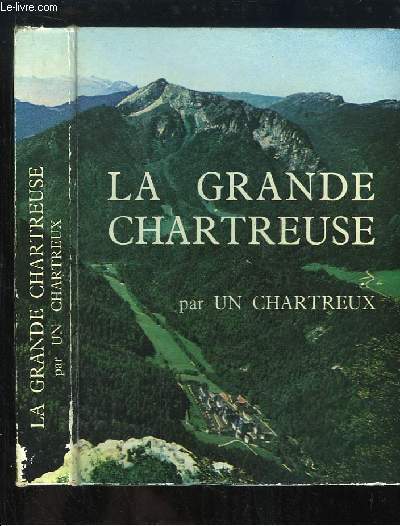 La Grande Chartreuse