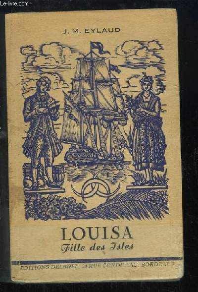 Louisa, Fille des Isles