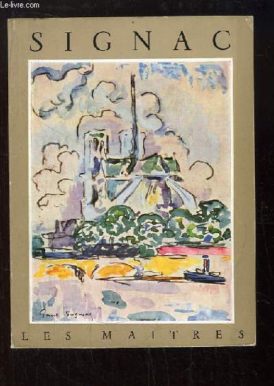 Paul Signac, 1863 - 1935.