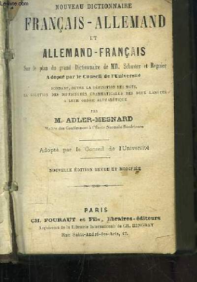 Nouveau Dictionnaire Franais - Allemand et Allemand - Franais