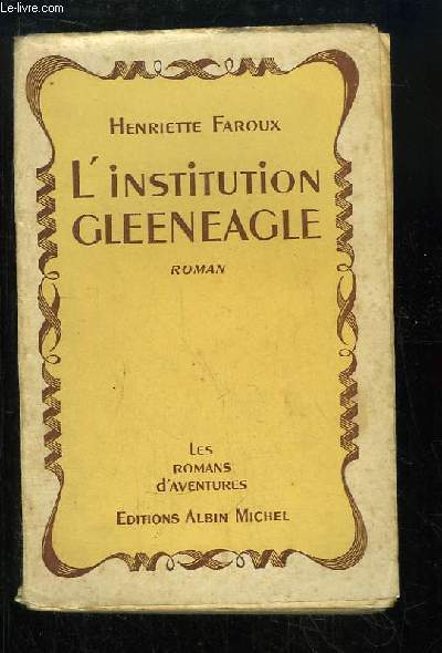 L'institution Gleeneagle
