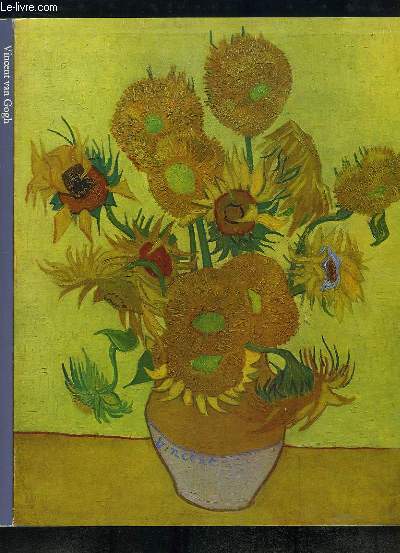 Vincent van Gogh. Collection du Muse National Vincent van Gogh  Amsterdam. Exposition du 21 avril au 20 juin 1972, au Muse des Beaux-Arts de Bordeaux.