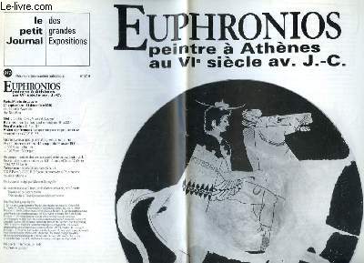 Le Petit Journal des Grandes Expositions, nouvelle srie N219 : Euphronios, peintre  Athnes au VIe sicle av. J.-C.