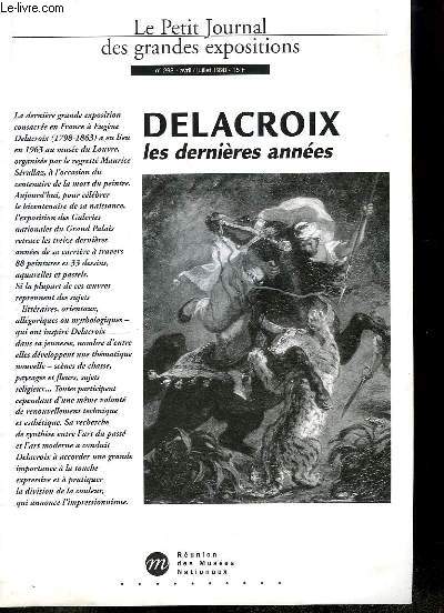 Le Petit Journal des grandes expositions, N298 : Delacroix, les dernires annes