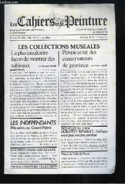 Les Cahiers de la Peinture N67 - 5e anne : Histoire et critique des arts - Perspicacit des conservateurs de province - La plus insultante faon de montrer des tableaux - 89e Salon des Artistes Indpendants - Dubuffet & Renault ...