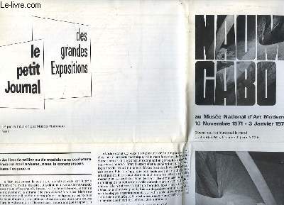 Le petit Journal des grandes Expositions. Naum Gabo, au Muse National d'Art Moderne du 10 novembre 1971 au 3 janvier 1972
