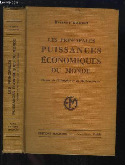 Les principales puissances conomiques du Monde. Classes de Philosophie et de Mathmatiques. Programme du 30 avril 1931