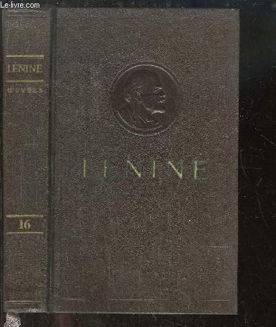 Oeuvres de V. Lnine. TOME 16 : Septembre 1909 - Dcembre 1910