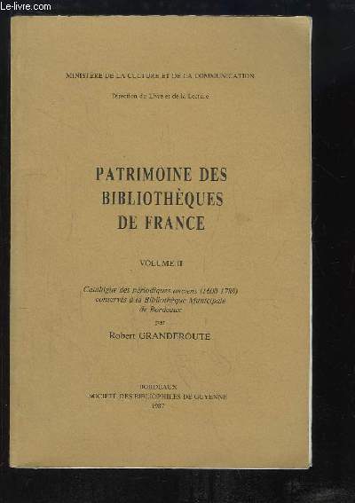 Patrimoine des Bibliothques de France, Volume 2.