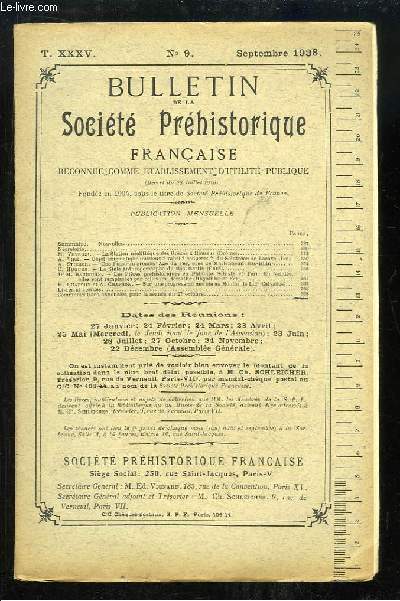 Bulletin de la Socit Prhistorique Franaise. N9 - Tome 35 : La Station nolithique des Grzes  Roussas - Objet nigmatique du Solutren de Lacave - La Stle anthropomorphe du Mas-Martin ...