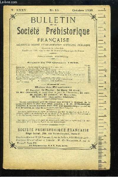 Bulletin de la Socit Prhistorique Franaise. N10 - Tome 35 : Station  Saint-Cyr-sur-Loir - Grotte dans la rgion des Maures - Quelques cas de patines intressantes ...