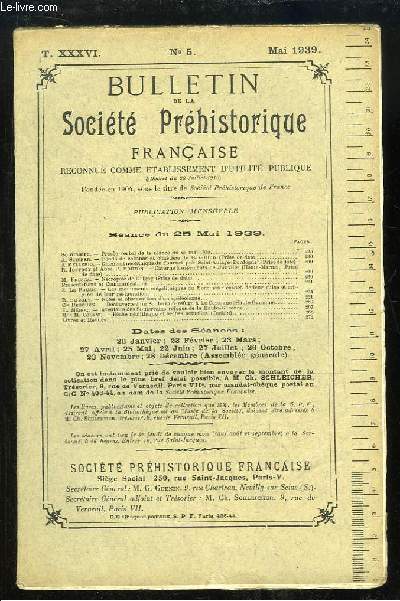 Bulletin de la Socit Prhistorique Franaise. N5 - Tome 36 : Fonds de cabane et cimetire du Bas-Rhin - Caverne  Ossements de Joinville - Dcouverte d'un Souterrain refuge de la Haute-Garonne ...