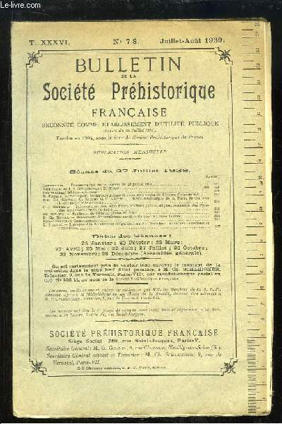 Bulletin de la Socit Prhistorique Franaise. N7 / 8 - Tome 36 : Ncropole, souterrain-refuge et abris sous roche de l'Yonne - Meule nolithique la Fort de Carnelle - Sablires de Villejuif ...