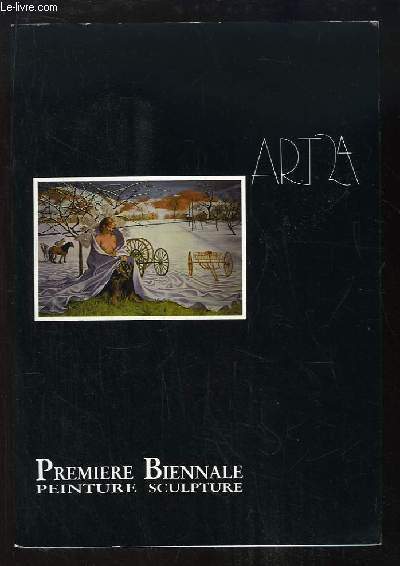 Art 24. Premire Biennale Peinture - Sculpture. Catalogue de l'Exposition du 15 au 30 octobre 1988 au Palais des Ftes de Prigueux.