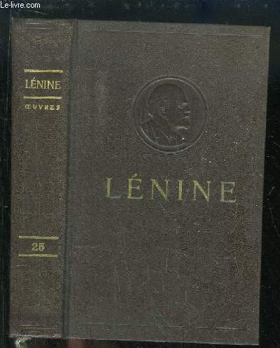 Oeuvres de V. Lnine. TOME 25 : Juin - Septembre 1917