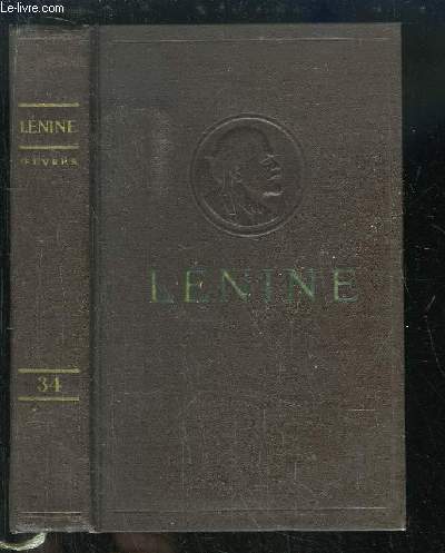 Oeuvres de V. Lnine. TOME 34 : Lettres. Novembre 1895 - Novembre 1911