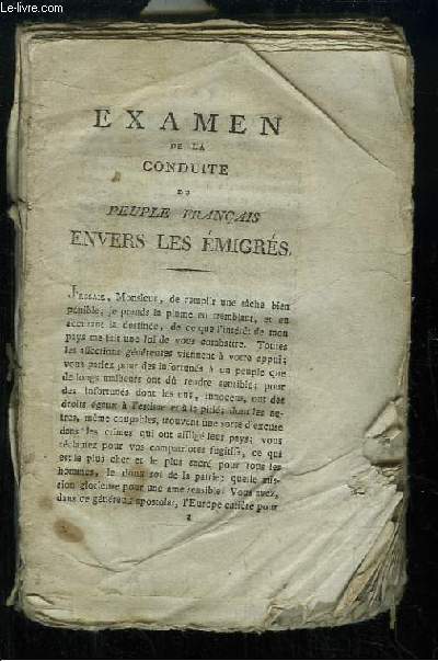 Examen de la Conduite du Peuple Franais, envers les Emigrs.