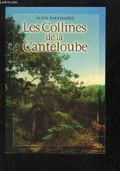 Les Collines de la Canteloube.