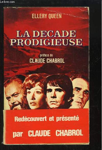 La dcade prodigieuse.