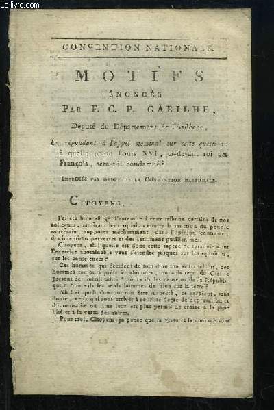 Motifs noncs, en rpondant  l'appel nominal sur cette question :  quelle peine Louis XVI, ci-devant Roi des Franais, sera-t-il condamn ?