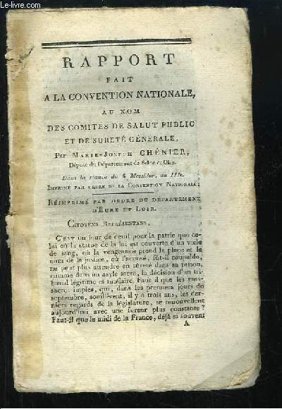 Rapport fait  la Convention Nationale au nom des Comits de Salut Public et de Sret gnrale, dans la sance du 6 Messidor.