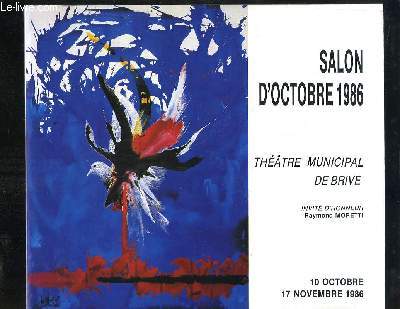 Salon d'Octobre 1986. 3me Exposition au Thtre municipal de Brive, du 10 octobre au 17 novembre 1986