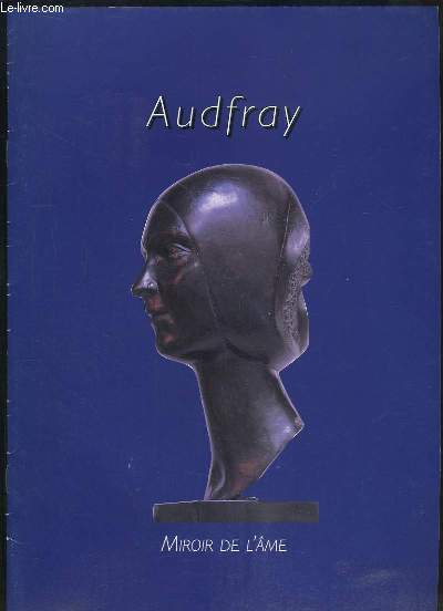 Audfray. Miroir de l'me.