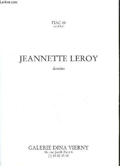 Jeannette Leroy. Dessins. FIAC'88