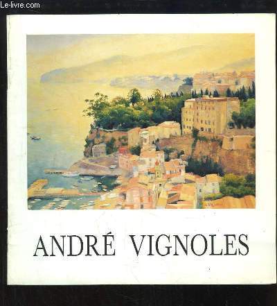 A. Vignoles. La Campanie et la Mer d'Italie. Exposition du 5 au 29 novembre 1991