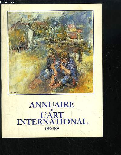Annuaire de l'Art International, 1983 / 1984
