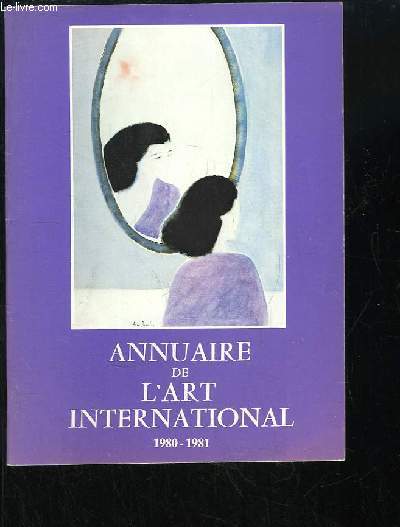 Annuaire de l'Art International, 1980 / 1981