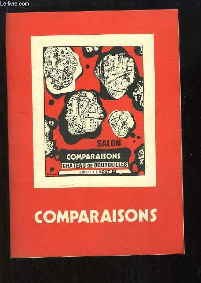 Salon Comparaisons. Juillet / Aot 1983 au Chteau de Bourdeilles.