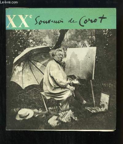 XXe Exposition. Souvenir de Corot.