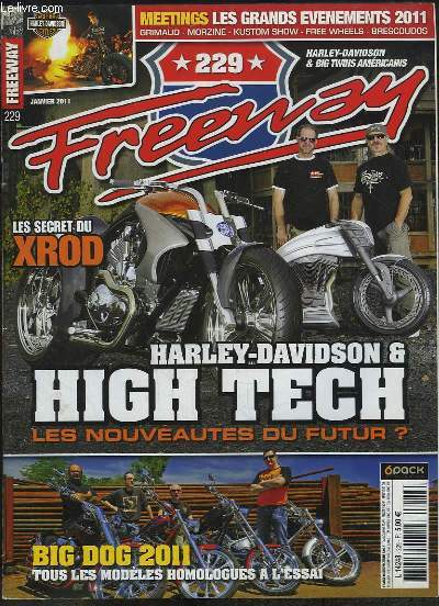 Freeway Magazine, n229 : Harley-Davidson & High-Tech, le nouveauts du futur ? - Les secrets du Xrod. ...