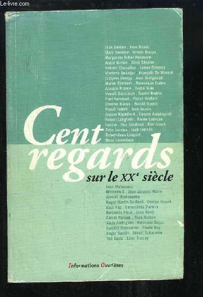 Cent regards sur le XXe sicle