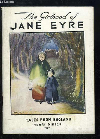 The Girlhood of Jane Eyre