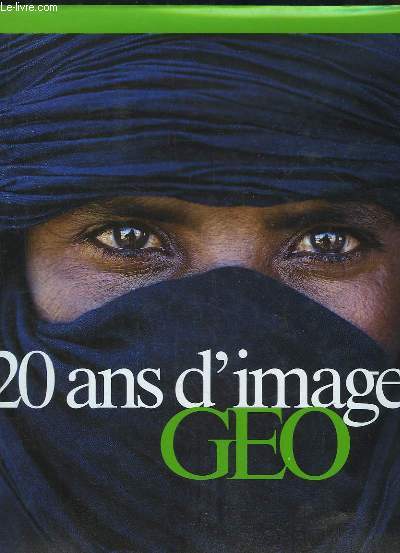 20 ans d'images Geo
