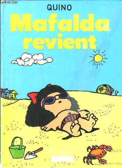 Mafalda revient. TOME 3