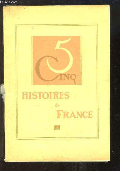 Cinq Histoires de France