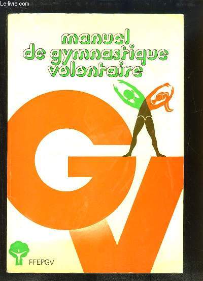 Manuel de Gymnastique Volontaire