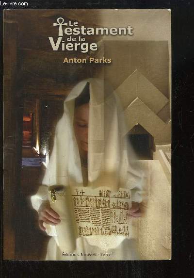 Le Testament de la Vierge.