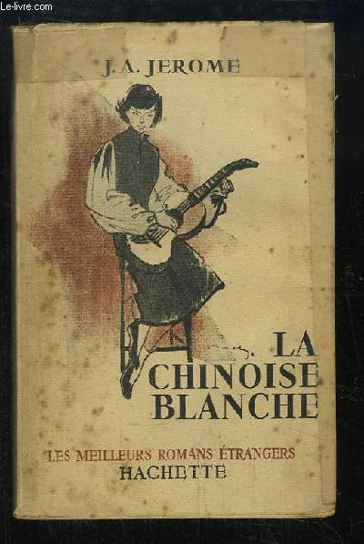 La Chinoise Blanche (Chinese White) - JEROME J.A. - 1950 - Picture 1 of 1