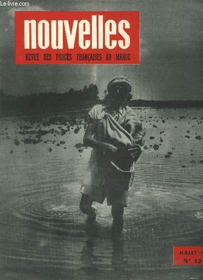 Nouvelles, Revue des Forces Franaises au Maroc (DU N97 au N126).