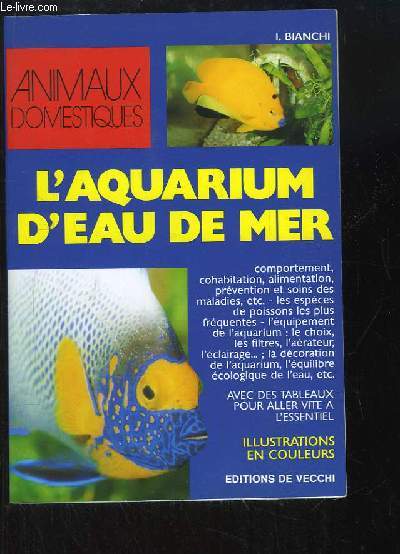 L'Aquarium d'Eau de Mer. Animaux Domestiques.