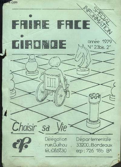 Faire Face Gironde, N23 bis : Choisir sa Vie.