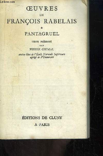 Oeuvres de Franois Rabelais. Pantagruel.