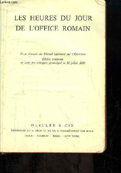 Les Heures du Jour de l'Office Romain.