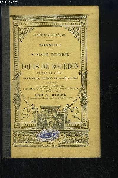 Oraison Funbre de Louis de Bourbon, prince de Cond.